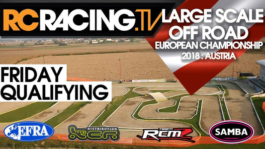 EFRA LSOR Euros - Friday Qualifying and Lower Finals - Live!