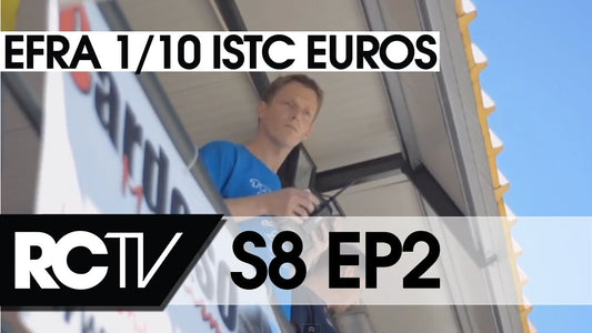 RC Racing TV S08 EP 2 - EFRA 1/10th ISTC European Championships