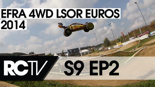RC Racing TV S09 EP 2 - EFRA 4wd Large Scale Off Road Euros 2014