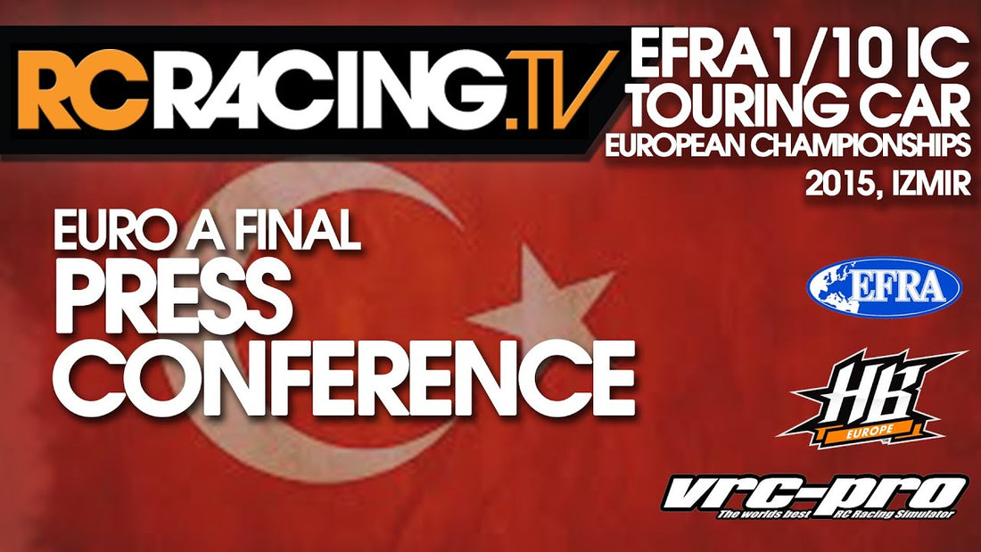 EFRA 1/10th IC Track Euro A 2015 - PRESS CONFERENCE