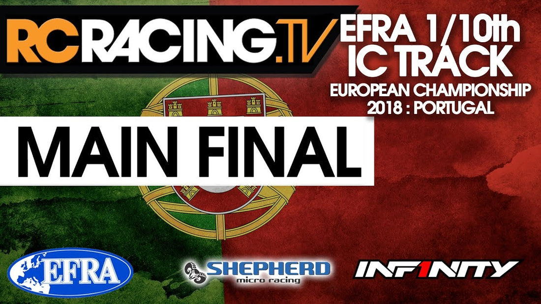 EFRA 1/10th IC Track Euros - The MAIN FINAL