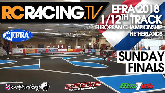 EFRA 1/12th Track Euros 2018 - Sunday - FINALS DAY