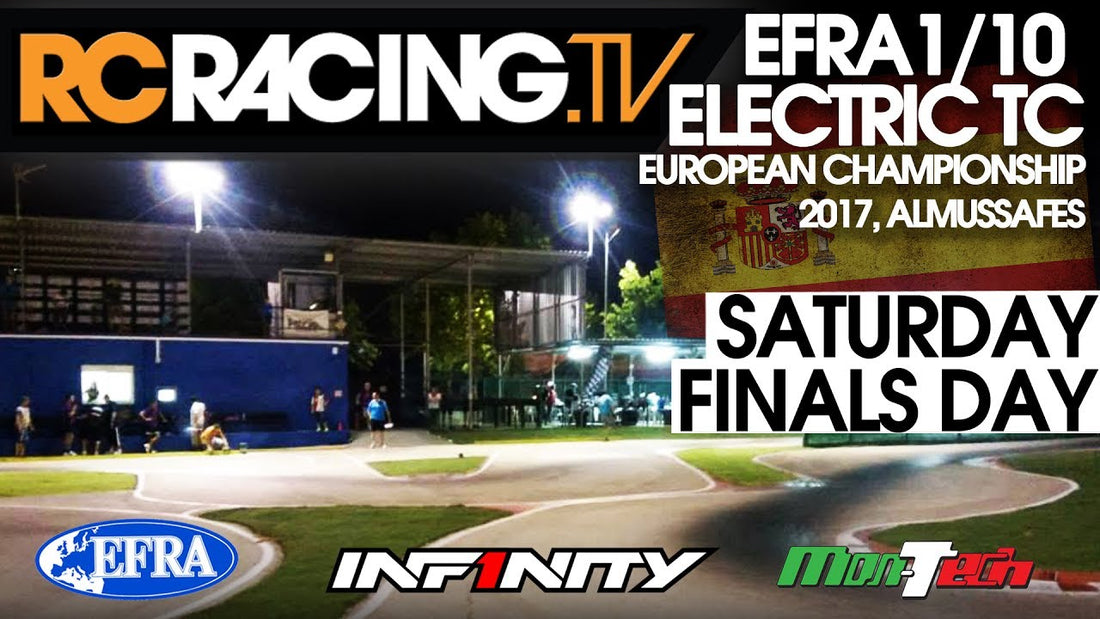 EFRA 1/10th Electric Touring Car Euros 2017 - Saturday -Finals Day LIVE