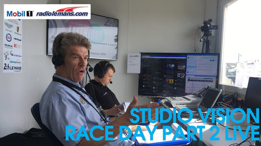 Mobil 1 Radio Le Mans Studio Vision - Race Day Part 2