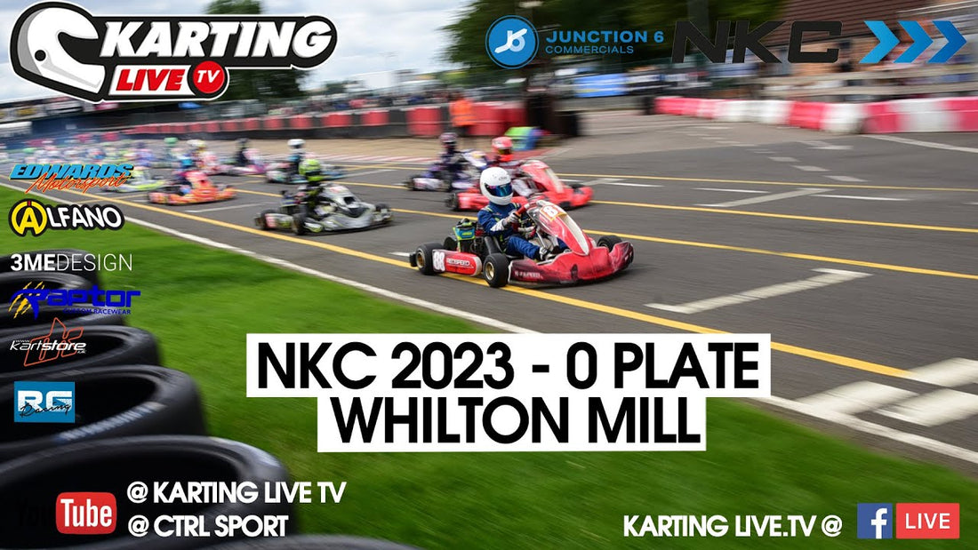 NKC 2023 "0" Plate - Whilton Mill - Sunday LIVE!