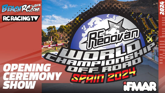 IFMAR WORLDS // OPENING CEREMONY SHOW // Presented by BeachRC.com